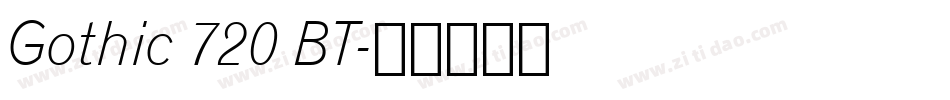 Gothic 720 BT字体转换